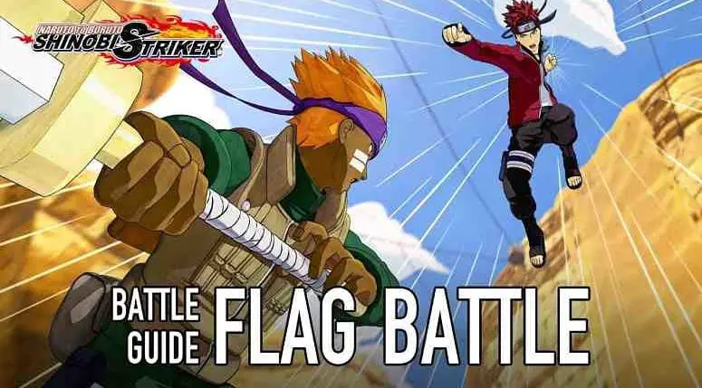 Naruto To Boruto Shinobi Striker Flag Battle Trailer