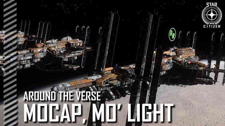 Star Citizen Around the Verse Mocap Mo Light