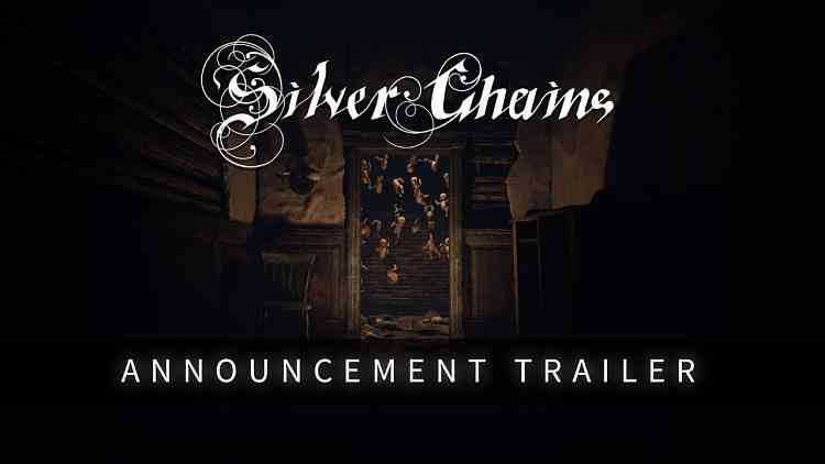 Silver Chains Trailer
