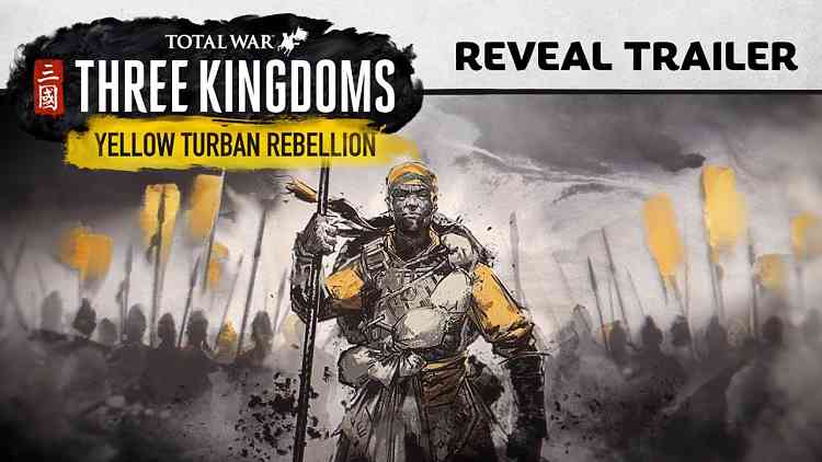 Total War: Three Kingdoms Yellow Turban Rebellion