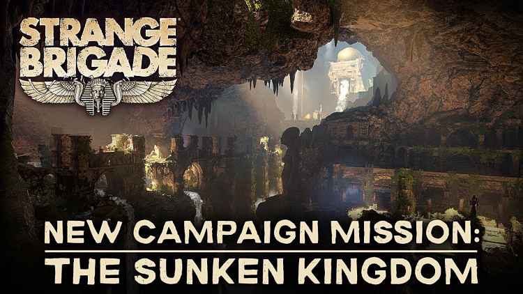 Strange Brigade The Sunken Kingdom
