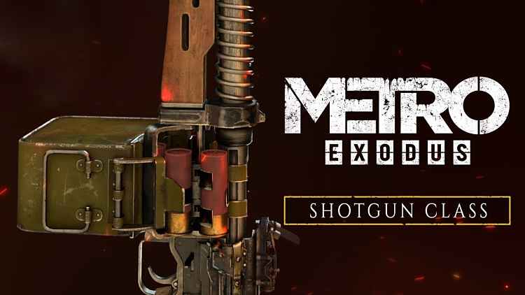 Metro Exodus Shotgun Trailer