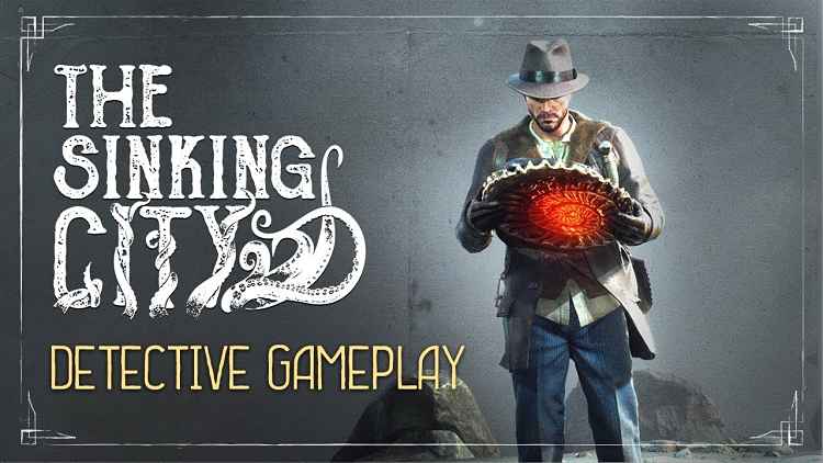 The Sinking City Detective Gameplay Trailer